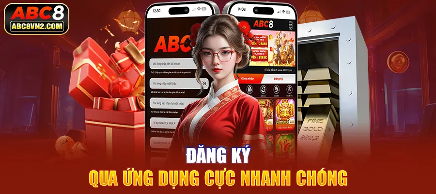 Đăng ký qua ứng dụng cực nhanh chóng