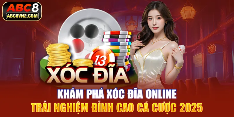 Xóc đĩa online là gì